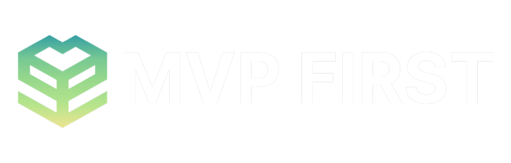 MVP First